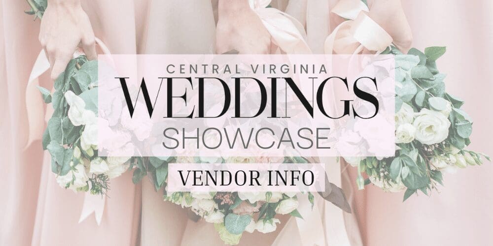 Central Virginia Weddings Showcase banner reading "Vendor Info" over blush bridesmaid dresses holding white and green bouquets.